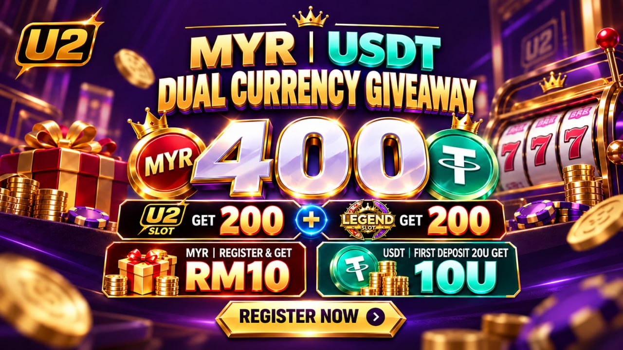 U2 MYR and USDT dual currency giveaway - up to 400